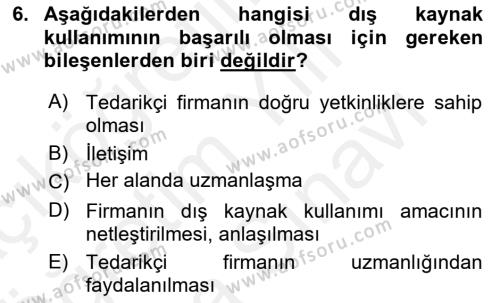 Çağdaş Lojistik Uygulamaları Dersi 2018 - 2019 Yılı (Vize) Ara Sınavı 6. Soru