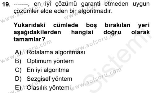 Çağdaş Lojistik Uygulamaları Dersi 2018 - 2019 Yılı (Final) Dönem Sonu Sınavı 19. Soru