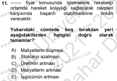 Çağdaş Lojistik Uygulamaları Dersi 2021 - 2022 Yılı (Vize) Ara Sınavı 11. Soru