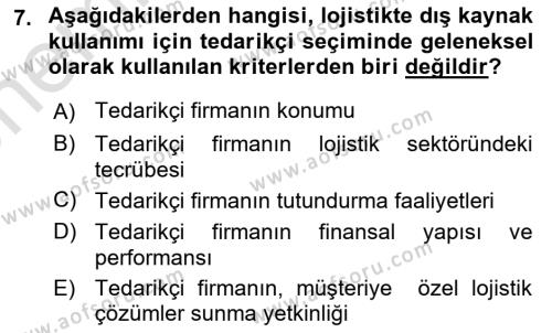 Çağdaş Lojistik Uygulamaları Dersi 2021 - 2022 Yılı (Vize) Ara Sınavı 7. Soru