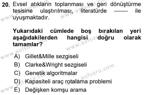 Çağdaş Lojistik Uygulamaları Dersi 2021 - 2022 Yılı (Final) Dönem Sonu Sınavı 20. Soru