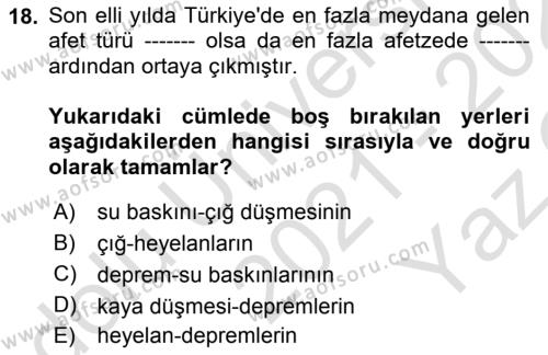 Çağdaş Lojistik Uygulamaları Dersi 2021 - 2022 Yılı Yaz Okulu Sınavı 18. Soru