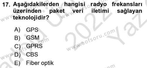 Çağdaş Lojistik Uygulamaları Dersi 2022 - 2023 Yılı Yaz Okulu Sınavı 17. Soru