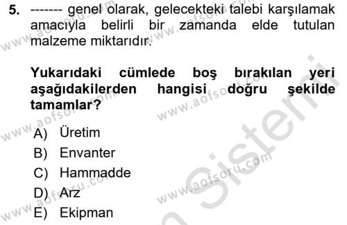 Uluslararası Lojistik Dersi 2022 - 2023 Yılı (Final) Dönem Sonu Sınavı 5. Soru