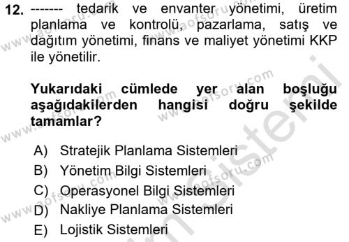 Uluslararası Lojistik Dersi 2022 - 2023 Yılı Yaz Okulu Sınavı 12. Soru