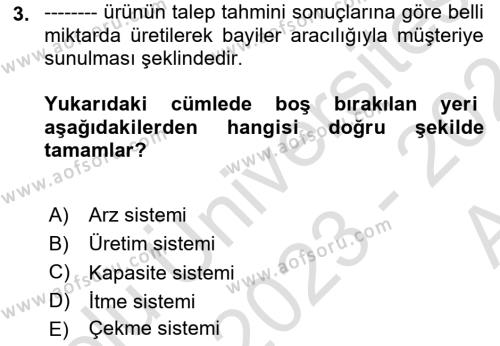 Uluslararası Lojistik Dersi 2023 - 2024 Yılı (Vize) Ara Sınavı 3. Soru