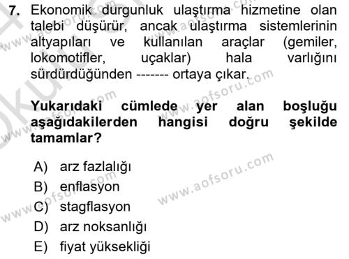 Uluslararası Lojistik Dersi 2023 - 2024 Yılı Yaz Okulu Sınavı 7. Soru