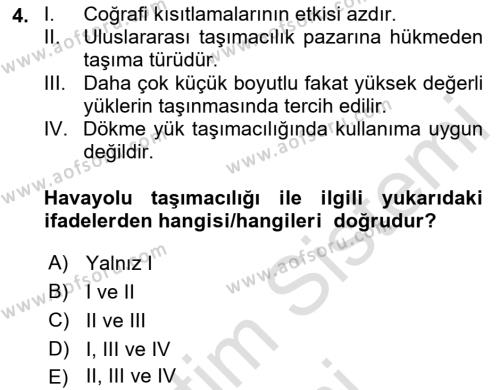 Uluslararası Lojistik Dersi 2024 - 2025 Yılı (Vize) Ara Sınavı 4. Soru