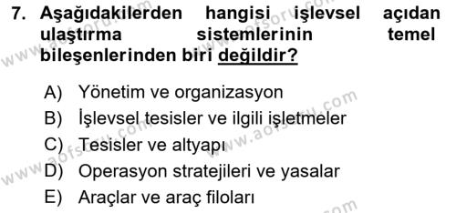 Uluslararası Lojistik Dersi 2024 - 2025 Yılı (Vize) Ara Sınavı 7. Soru