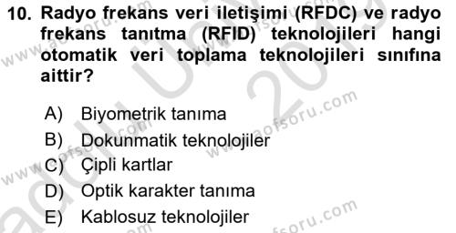 Lojistikte Teknoloji Kullanımı Dersi 2018 - 2019 Yılı 3 Ders Sınavı 10. Soru