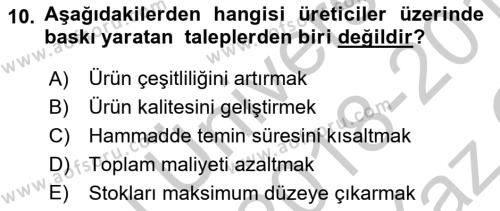 Lojistikte Teknoloji Kullanımı Dersi 2018 - 2019 Yılı Yaz Okulu Sınavı 10. Soru