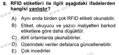 Lojistikte Teknoloji Kullanımı Dersi 2018 - 2019 Yılı Yaz Okulu Sınavı 8. Soru