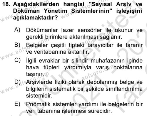 Lojistikte Teknoloji Kullanımı Dersi 2021 - 2022 Yılı Yaz Okulu Sınavı 18. Soru