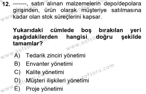 Lojistikte Teknoloji Kullanımı Dersi 2022 - 2023 Yılı Yaz Okulu Sınavı 12. Soru