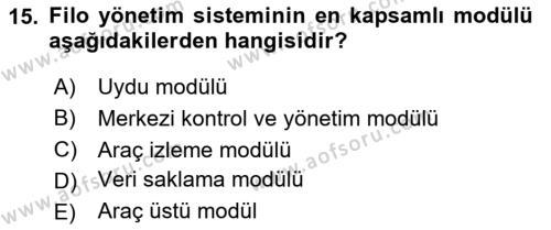 Lojistikte Teknoloji Kullanımı Dersi 2023 - 2024 Yılı Yaz Okulu Sınavı 15. Soru