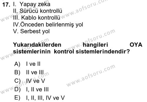 Lojistikte Teknoloji Kullanımı Dersi 2023 - 2024 Yılı Yaz Okulu Sınavı 17. Soru