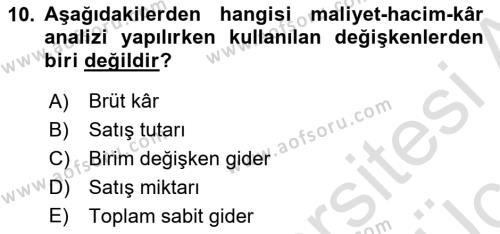 Lojistik Maliyetleri ve Raporlama 2 Dersi 2018 - 2019 Yılı 3 Ders Sınavı 10. Soru