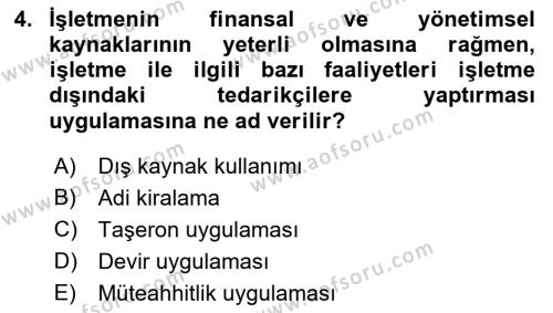 Lojistik Maliyetleri ve Raporlama 2 Dersi 2018 - 2019 Yılı Yaz Okulu Sınavı 4. Soru