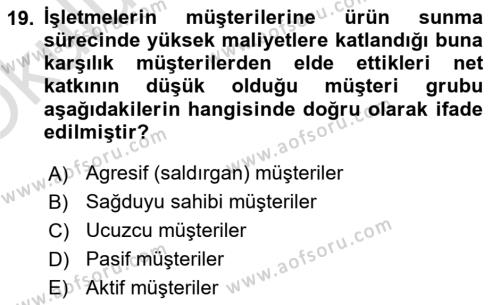 Lojistik Maliyetleri ve Raporlama 2 Dersi 2020 - 2021 Yılı Yaz Okulu Sınavı 19. Soru