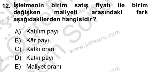 Lojistik Maliyetleri ve Raporlama 2 Dersi 2021 - 2022 Yılı (Final) Dönem Sonu Sınavı 12. Soru