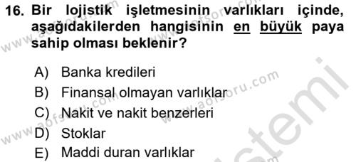 Lojistik Maliyetleri ve Raporlama 2 Dersi 2021 - 2022 Yılı Yaz Okulu Sınavı 16. Soru