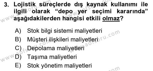 Lojistik Maliyetleri ve Raporlama 2 Dersi 2022 - 2023 Yılı Yaz Okulu Sınavı 3. Soru