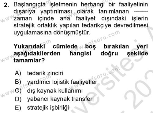 Lojistik Maliyetleri ve Raporlama 2 Dersi 2023 - 2024 Yılı (Vize) Ara Sınavı 2. Soru