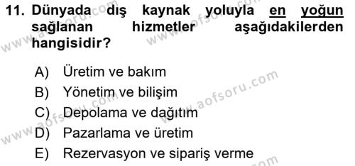 Lojistik Maliyetleri ve Raporlama 2 Dersi 2023 - 2024 Yılı Yaz Okulu Sınavı 11. Soru