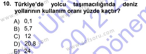 Ulaştırma Sistemleri Dersi 2012 - 2013 Yılı (Final) Dönem Sonu Sınavı 10. Soru