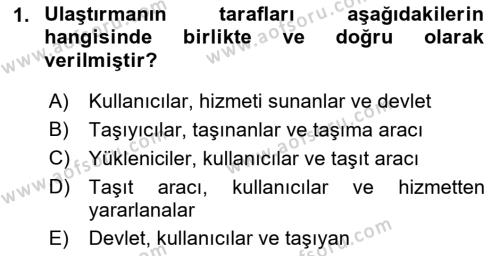 Ulaştırma Sistemleri Dersi 2019 - 2020 Yılı (Vize) Ara Sınavı 1. Soru