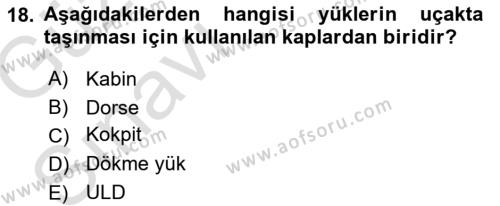 Ulaştırma Sistemleri Dersi 2019 - 2020 Yılı (Vize) Ara Sınavı 18. Soru