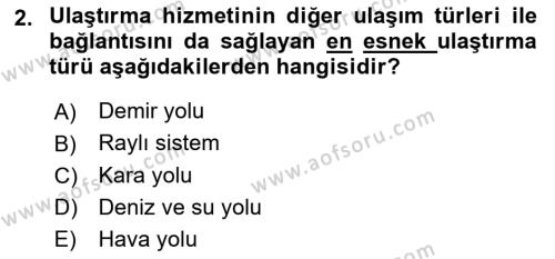 Ulaştırma Sistemleri Dersi 2019 - 2020 Yılı (Vize) Ara Sınavı 2. Soru