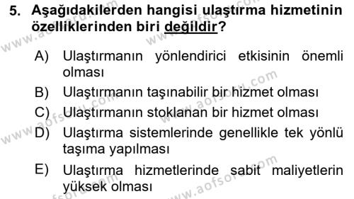 Ulaştırma Sistemleri Dersi 2019 - 2020 Yılı (Vize) Ara Sınavı 5. Soru