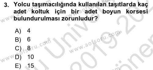 Ulaştırma Sistemleri Dersi 2019 - 2020 Yılı (Final) Dönem Sonu Sınavı 3. Soru