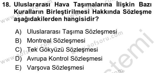 Ulaştırma Sistemleri Dersi 2020 - 2021 Yılı Yaz Okulu Sınavı 18. Soru