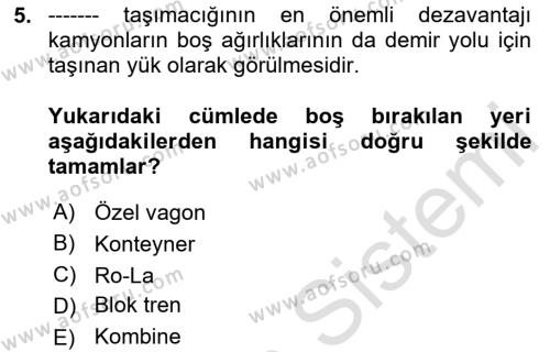 Ulaştırma Sistemleri Dersi 2020 - 2021 Yılı Yaz Okulu Sınavı 5. Soru