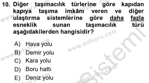 Ulaştırma Sistemleri Dersi 2022 - 2023 Yılı (Vize) Ara Sınavı 10. Soru