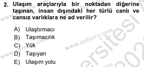 Ulaştırma Sistemleri Dersi 2022 - 2023 Yılı (Vize) Ara Sınavı 2. Soru