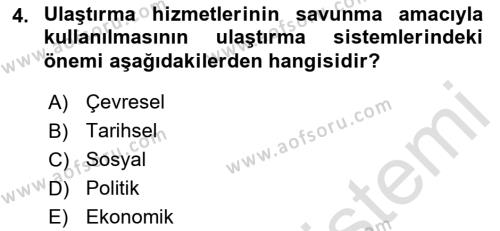 Ulaştırma Sistemleri Dersi 2022 - 2023 Yılı (Vize) Ara Sınavı 4. Soru