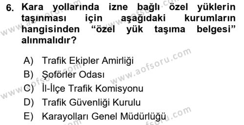 Ulaştırma Sistemleri Dersi 2022 - 2023 Yılı (Vize) Ara Sınavı 6. Soru