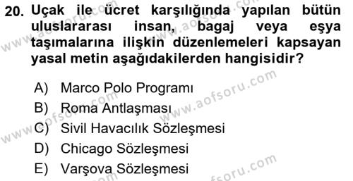 Ulaştırma Sistemleri Dersi 2022 - 2023 Yılı (Final) Dönem Sonu Sınavı 20. Soru