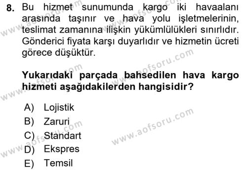 Ulaştırma Sistemleri Dersi 2022 - 2023 Yılı Yaz Okulu Sınavı 8. Soru