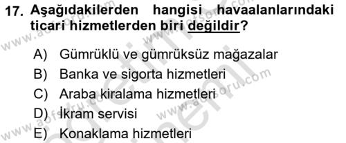 Ulaştırma Sistemleri Dersi 2023 - 2024 Yılı (Vize) Ara Sınavı 17. Soru