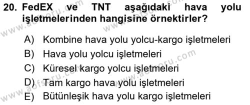 Ulaştırma Sistemleri Dersi 2023 - 2024 Yılı (Vize) Ara Sınavı 20. Soru