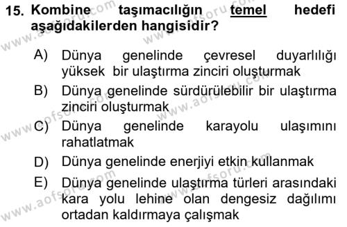 Ulaştırma Sistemleri Dersi 2023 - 2024 Yılı (Final) Dönem Sonu Sınavı 15. Soru