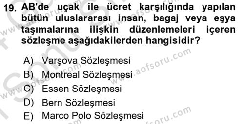 Ulaştırma Sistemleri Dersi 2023 - 2024 Yılı (Final) Dönem Sonu Sınavı 19. Soru