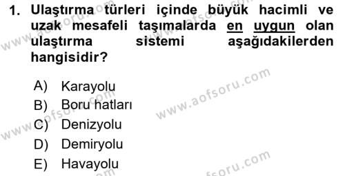 Ulaştırma Sistemleri Dersi 2023 - 2024 Yılı Yaz Okulu Sınavı 1. Soru