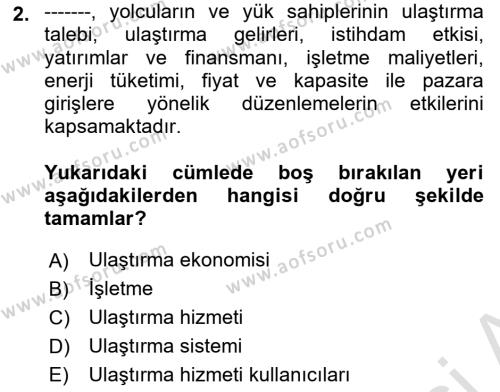 Ulaştırma Sistemleri Dersi 2023 - 2024 Yılı Yaz Okulu Sınavı 2. Soru