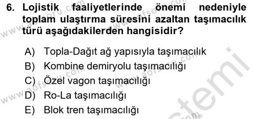 Ulaştırma Sistemleri Dersi 2023 - 2024 Yılı Yaz Okulu Sınavı 6. Soru