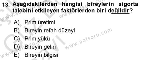 Dış Ticarette Risk Yönetimi Ve Sigortacılık Dersi 2021 - 2022 Yılı (Vize) Ara Sınavı 13. Soru